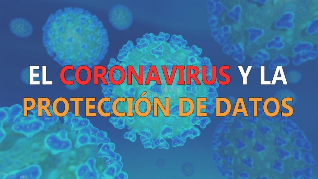 ClickDatos - El coronavirus y la protección de datos